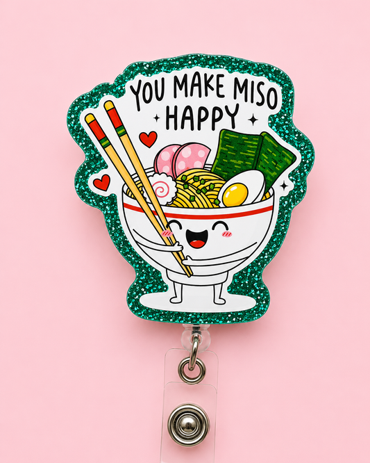 You Make Miso Happy Badge Reel