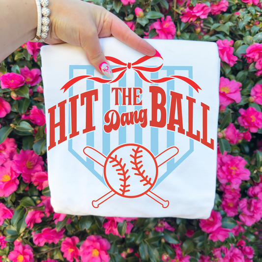 Hit the Dang Ball Tee