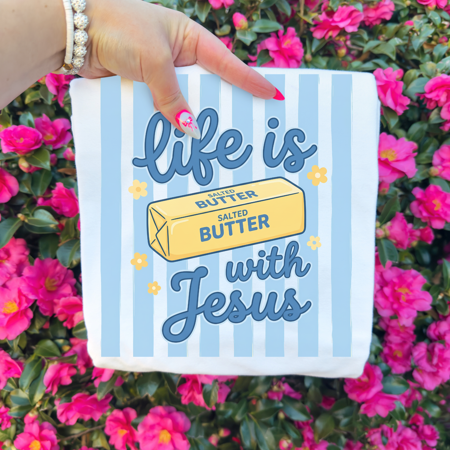 Life is Butter with Jesus
